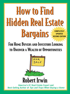 How to Find Hidden Real Estate Bargains - ebook